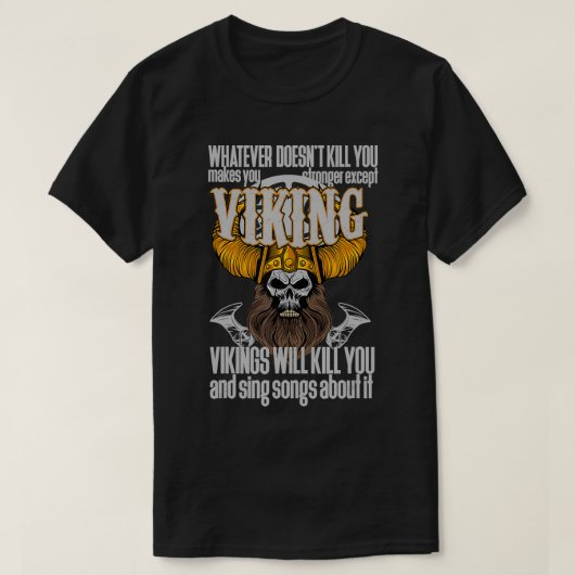 Viking zal je Noordse Warrior Valhalla Thor doden T-shirt (Design voorkant)