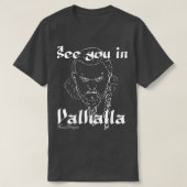 Vikings ziet je in Valhalla T-shirt (Design voorkant)