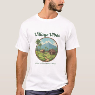 Village Vibes  T-shirt