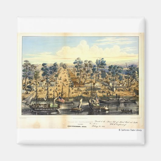Ville de Sacramento, 1849. Magneet (Voorkant)