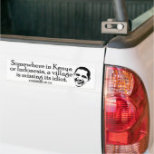 Villiage Idiot Bumpersticker (Op Truck)