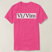 Vim Pronouns T-shirt (Design voorkant)