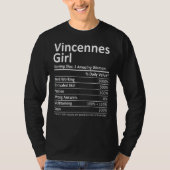 Vincennes Girl In Indiana Funny City Home Roots Us T-shirt (Voorkant)