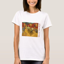 Vincent van Gogh - De Night Cafe T-shirt