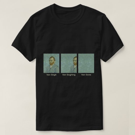 Vincent Van Gogh Funny Van Gone Classic Art Aesthe T-shirt (Design voorkant)
