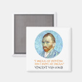 Vincent Van Gogh Portret met Quote Magneet (Voorkant / Achterkant)