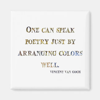 Vincent Van Gogh Quote Magneet