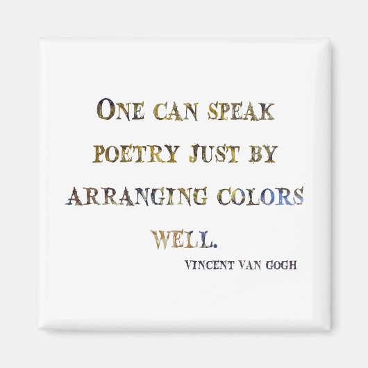 Vincent Van Gogh Quote Magneet (Voorkant)