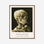 Vincent Van Gogh Skeleton Burning Cigarette Skull Poster<br><div class="desc">Vincent Van Gogh Head Skeleton Burning Cigarette Skull Art Exhibition Print</div>
