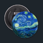 vincent van gogh sterrennacht button flesopener<br><div class="desc">Van Gogh's beroemde schilderij,  "De Sterrennacht". Van Gogh schilderde tijdens zijn verblijf in het asiel van Saint Remy in de jaren tachtig de rolheuvels en de cyperbomen die hij uit zijn raam zag. Digitaal verbeterd door PixDezines. Copyright © 2008-2016 PixDezines.com™ en PixDezines™ op zazzle.com. Alle rechten voorbehouden.</div>
