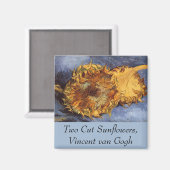Vincent van Gogh - Stilleven: twee geslepen zonneb Magneet (Voorkant / Achterkant)