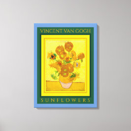 VINCENT VAN GOGH ...SUNFLOWERS Canvas Print