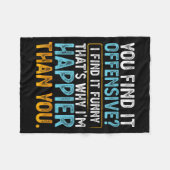 Vind beledigend, vind grappig - Humor Sarcasme Fleece Deken (Voorkant (Horizontaal))