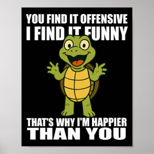 Vind beledigend Vind grappig Volwassen humor citaa Poster