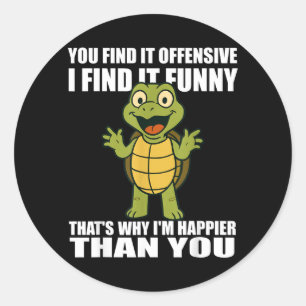 Vind beledigend Vind grappig Volwassen humor citaa Ronde Sticker