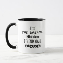 Vind de dromen verborgen achter je excuses mok