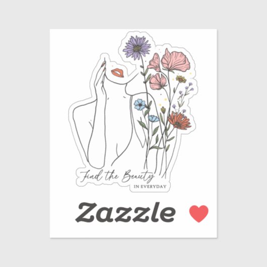 Vind de schoonheid in alledaagse Inspirerend quote Sticker (Vel)