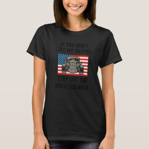 Vind het niet leuk dat mijn chauffeur uit het idea t-shirt