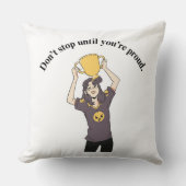 Vind je balans en stop niet totdat je trots bent kussen (Voorkant)