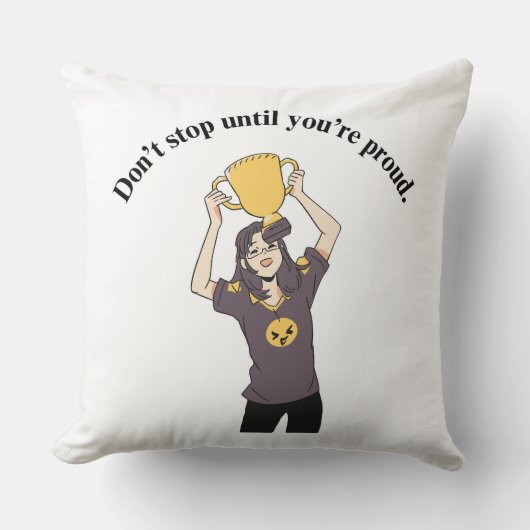 Vind je balans en stop niet totdat je trots bent kussen (Voorkant)