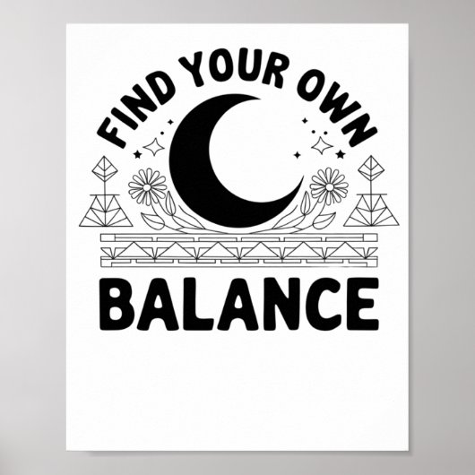 Vind je eigen balans poster (Voorkant)