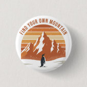Vind Je Eigen Berg - de inspirerende pinguïn Ronde Button 3,2 Cm (Voorkant)