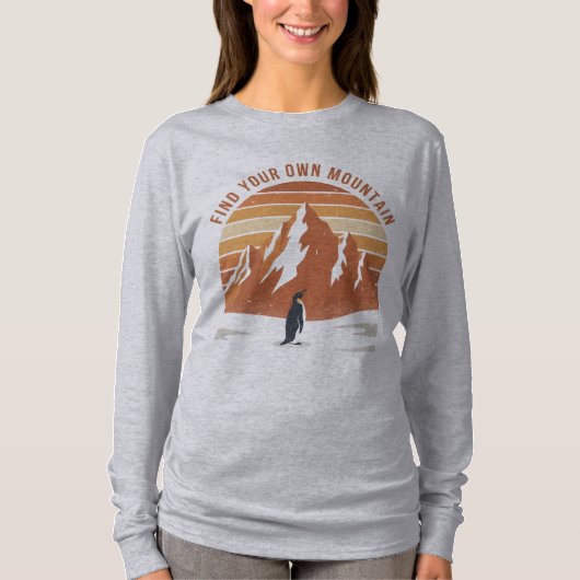 Vind Je Eigen Berg - de inspirerende pinguïn T-shirt (Voorkant)