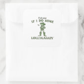 Vind je het erg als ik wat Lollygang Retro Boho ki Vierkante Sticker (Tas)