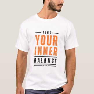 Vind je innerlijke balans t-shirt