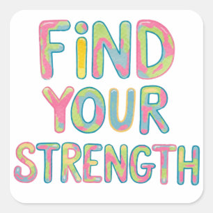 Vind je kracht vierkante sticker