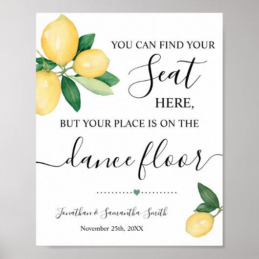 Vind je stoel bord bruiloft receptie citroenen bor poster (Voorkant)