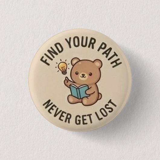Vind je weg— Nooit verloren knop Ronde Button 3,2 Cm (Voorkant)