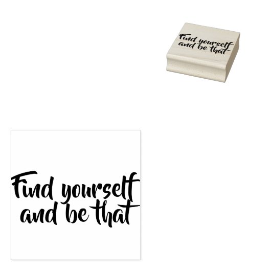 Vind jezelf en wees dat, rubberstempel, rubberstempel (Gestempeld)