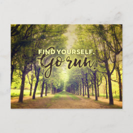 Vind jezelf om hardlopers te rennen Quote Fontaine Briefkaart