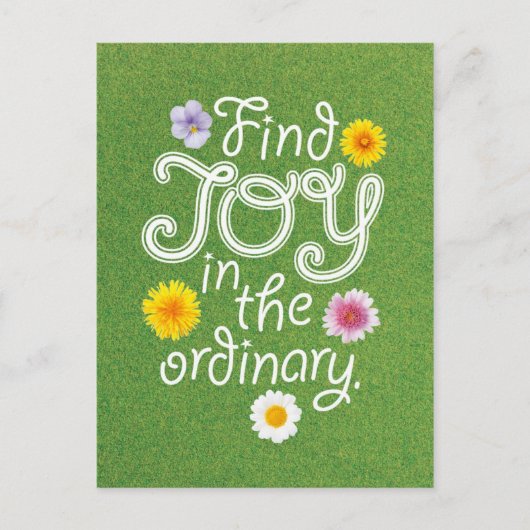 Vind Joy in het gewone Inspirerend Briefkaart (Voorkant)