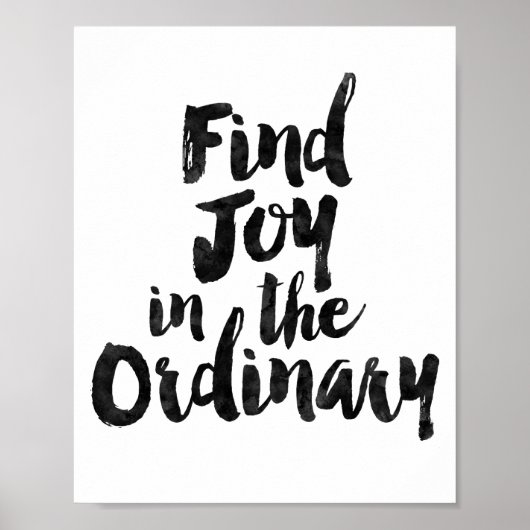 Vind Joy in het gewone Poster (Voorkant)