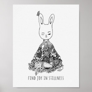 Vind Joy in Stillness Bunny Rabbit Yoga Meditation Poster