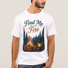 Vind Me Bij Het Kampvuur Kamperen Natuur T-shirt