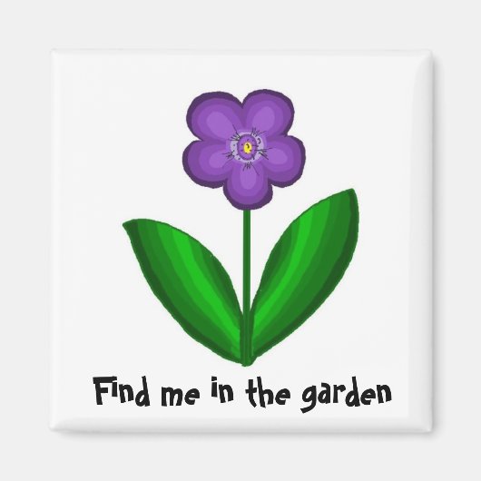 Vind Me In De Tuin Magneet (Voorkant)