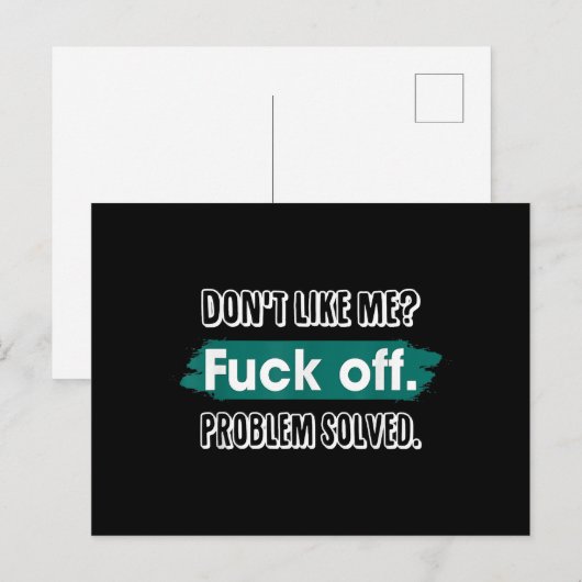 Vind me niet leuk F*ck off probleem opgelost grapp Briefkaart (Voorkant / Achterkant)