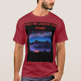 VIND ME ONDER DE STERREN T-SHIRT