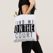 Vind me op het veld Grappig Tennis Quote Zwart Tote Bag (Dichtbij)
