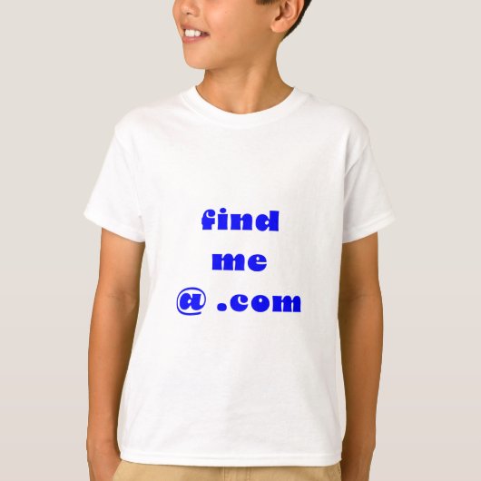 Vind mij @ .com T-shirt (Voorkant)