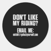 Vind mijn rije-mail niet leuk Ea@goforyourself.com Ronde Sticker (Voorkant)