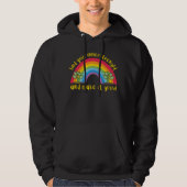 VIND UW BINNERSTRENGHT EN MAAK HET DE regenboog GR Hoodie (Voorkant)