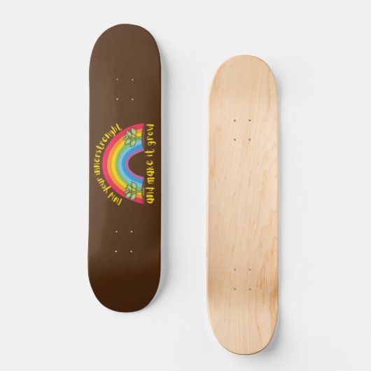 VIND UW BINNERSTRENGHT EN MAAK HET DE regenboog GR Persoonlijk Skateboard (Voorkant)