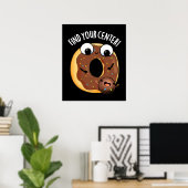 Vind uw Centrum Grappig Donut Pun Dark BG Poster (Thuiskantoor)
