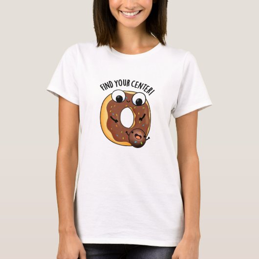Vind uw Centrum Grappig Donut Pun Dark BG T-shirt (Voorkant)