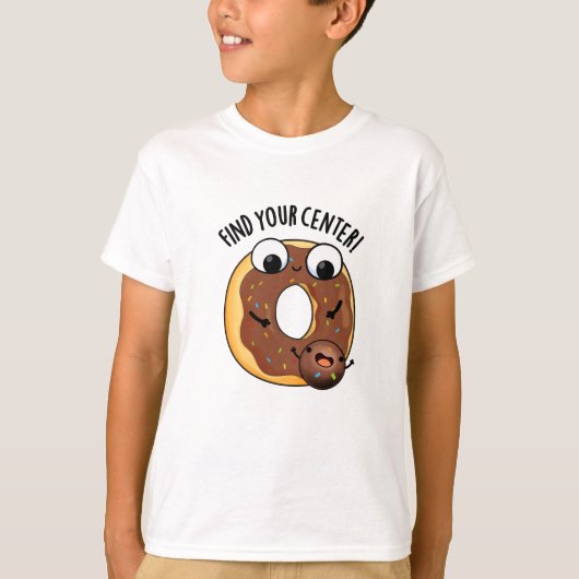 Vind uw Centrum Grappig Donut Pun Dark BG T-shirt (Voorkant)