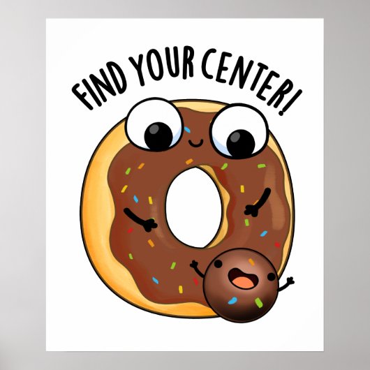 Vind uw Centrum Grappig Donut Pun Poster (Voorkant)